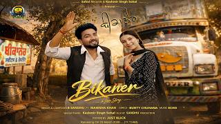 Bikaner Official Song B Sandhu Ft Manisha Khan Latest Punjabi Song 2026 Sohal Records