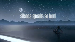 Silence Speaks So Loud Net Worth