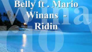 Belly ft .Mario Winans - Ridin