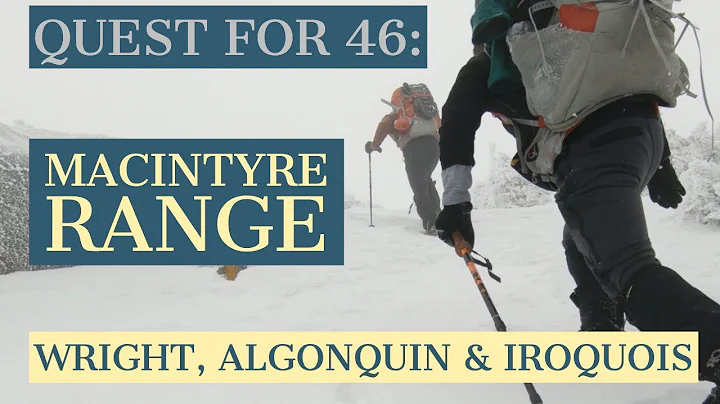 Quest for Adirondack 46er: MACINTYRE RANGE // Wright, Algonquin & Iroquois Peaks in Winter