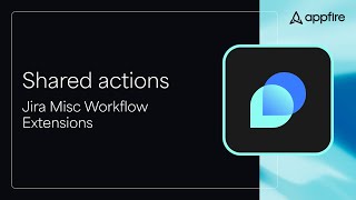 Save time in Jira with JMWE Shared Actions