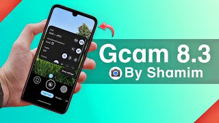 Google Camera 8.3 By Shamim | HDR Portrait | Gcam Developer Settings | Manual Focus | Night Mode screenshot 4