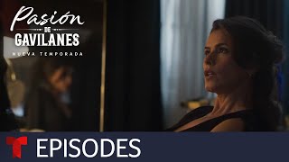 Pasión de Gavilanes, New Season | Episode 58 | Telemundo English