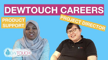 DewTouch Careers ~Product Support & Project Director~