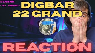 First Time Listening to DigBar – 22 Grand… I Wasn’t Ready 😭 | DigBar- 22 Grand | REACTION