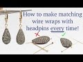 How to Wire Wrap Matching Earrings Every Time with Headpins - Jewelry Making Tutorials