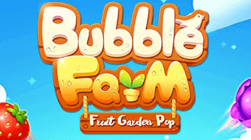Bubble Farm - Fruit Garden Pop (Gameplay Android)