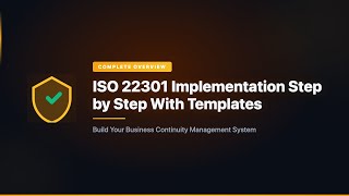 ISO 22301 Implementation Step by Step With Templates