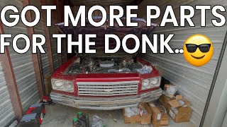I Got More Parts In For The Donk.