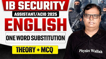 IB SECURITY ASSISTANT ENGLISH CLASS 2025 | ONE WORD SUBSTITUTION | IB ACIO ENGLISH BY NAGESH