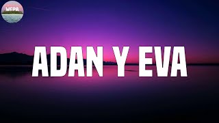 Paulo Londra - Adan y Eva (Lyrics)