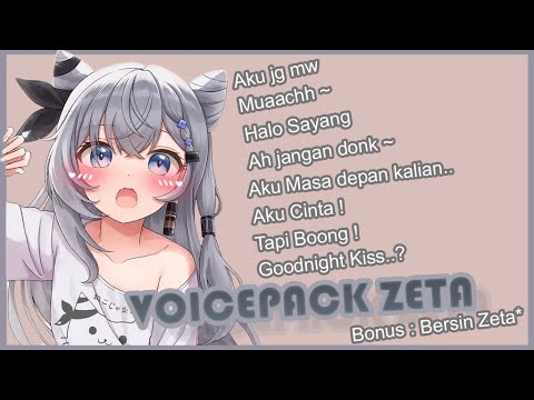 Zeta Vestia Voice pack - Kompilasi Suara imut Zeta [Hololive-ID Zeta Vestia]