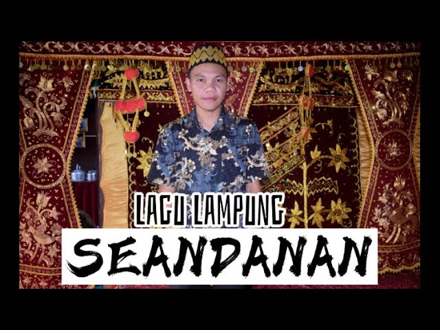 Lagu Lampung || SEANDANAN Cipt. Basnal Maas || Hengky Sanjaya class=