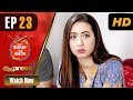 Watch Pakistani Drama | Kabhi Band Kabhi Baja - Episode 23 | Express TV Dramas | Komal Aziz, Ashraf Khan Online In HD