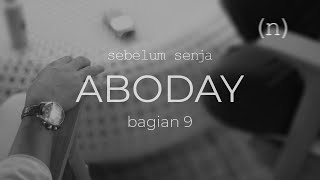 Sebelum Senja 102017 - Ary Indra, Aboday Part 99