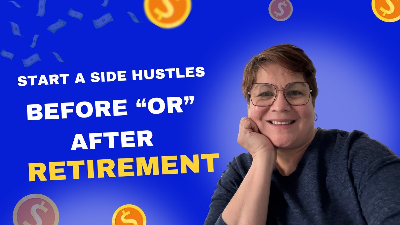 Side Hustle after Retirement
