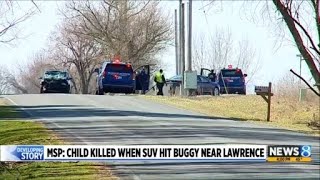 MSP: Amish child killed when SUV hit buggy near Lawrence