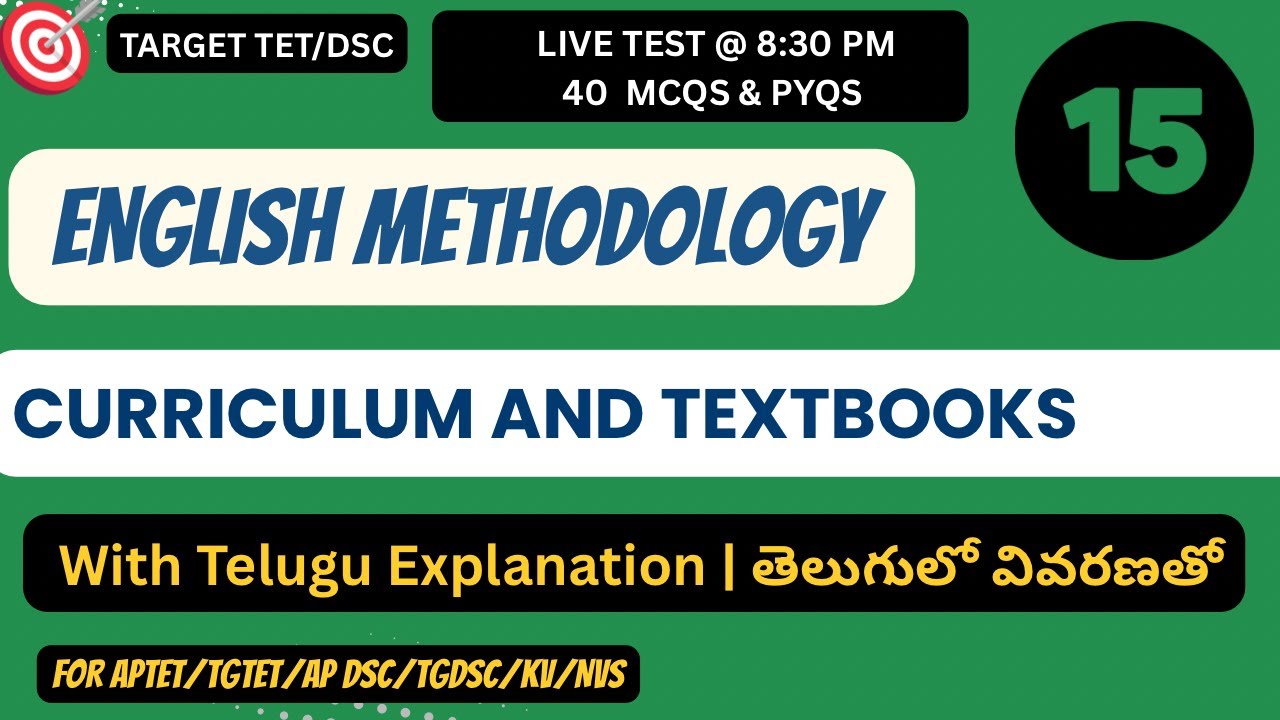 ENGLISH  METHODOLOGY CURRICULUM AND TEXTBOOKS MCQS&PYQS  40 MCQS & PYQS     🎯/ తెలుగులో వివరణతో