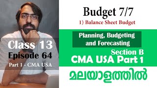 Budget 7/7 | Planning, Budgeting and Forecasting | Section B | Part 1 | Episode 64