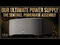 Our Ultimate Audiophile Power Supply | The Sentinel Powerbase Assembly