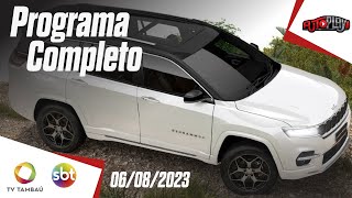 AUTO PLAY - Programa Completo - 06/08/2023 - TV Tambaú/SBT Nº 307