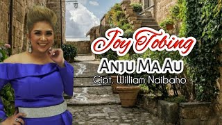 Joy Tobing - ANJU MA AU (Official Music video)