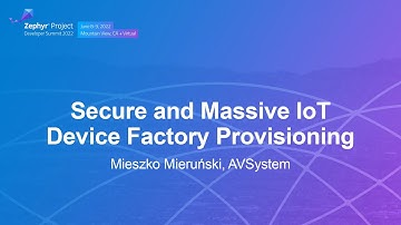 Secure and Massive IoT Device Factory Provisioning - Mieszko Mieruński, AVSystem