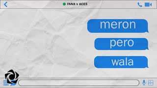 Download Lagu Fana feat. ACE$  - 'Meron Pero Wala' Official Lyric Video MP3 Download Lagu Fana feat. ACE$  - 'Meron Pero Wala' Official Lyric Video MP3