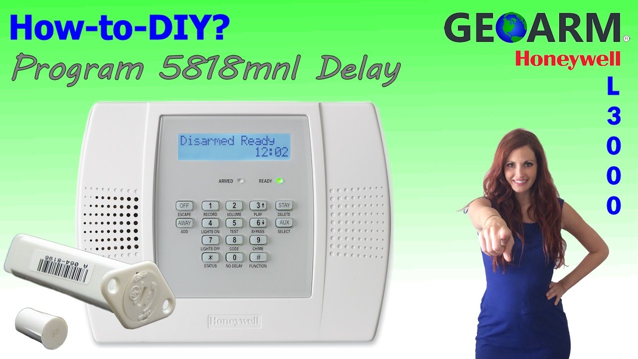 Honeywell 5818MNL - How to Program Delay and Manually Learn Serial
