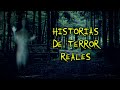 Historias Reales de Terror y Fantasmas