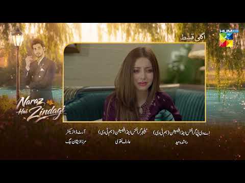Naraz Hai Zindagi - Episode 40 Teaser [ft: Alizeh Shah, Subhan Awan, Saniya Shamshad] - HUM TV