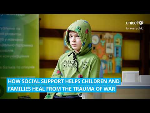 How social support services help children and families overcome the trauma of war
