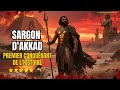 Sargon d'Akkad : Le Premier Conquérant de l'Histoire | Documentaire complet