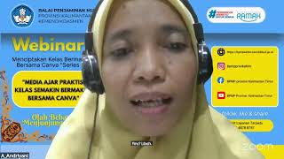 Webinar series 2 Media ajar praktis, kelas semakin bermakna bersama canva