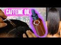 SUPER POTENT CAFFEINE HAIR OIL MUST TRY