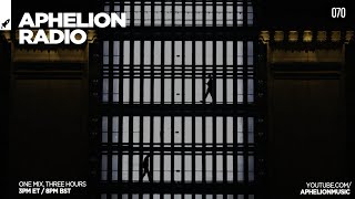 Aphelion Radio 070 with Seren (May 17, 2021) [3 Hour Trance & Progressive DJ Set | Livestream]