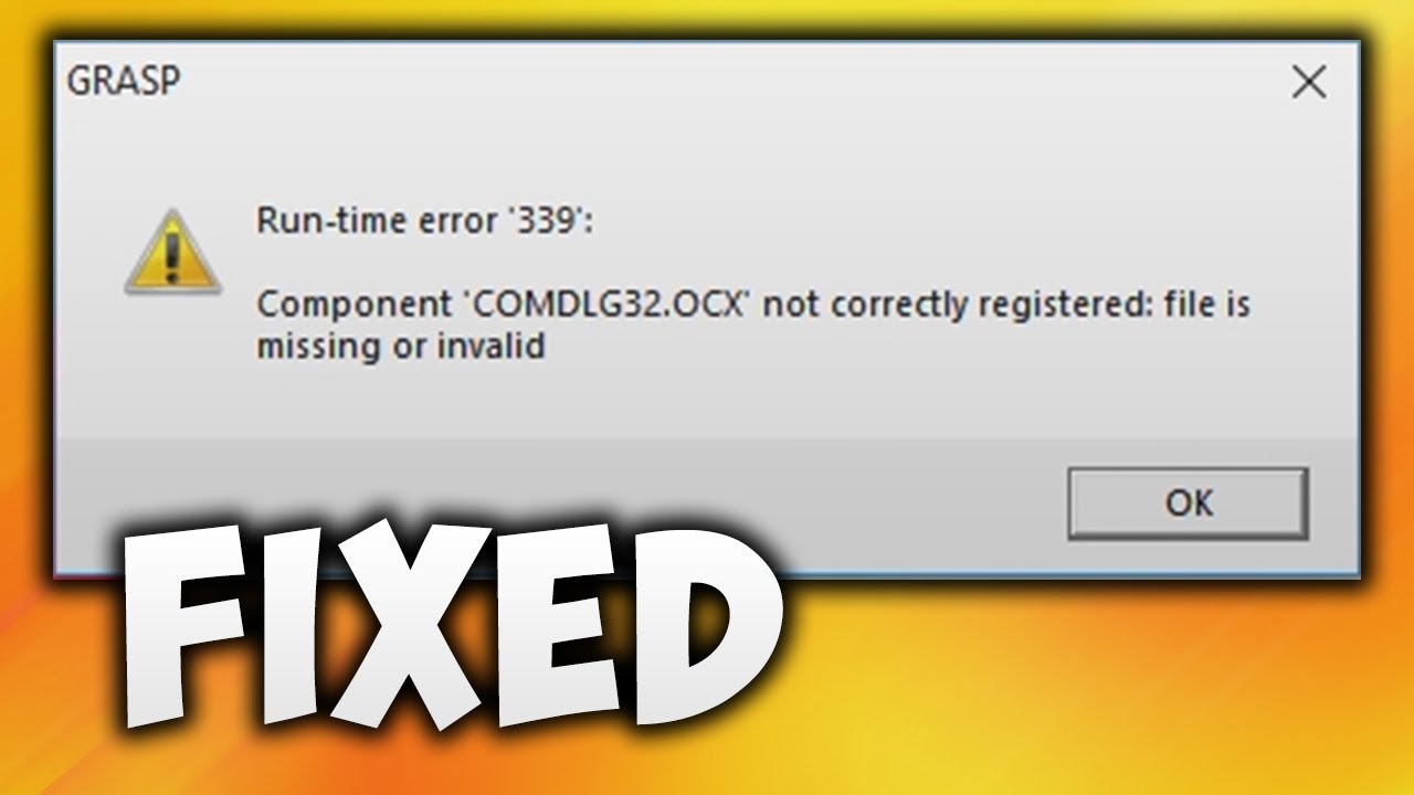 How to Fix COMDLG32.ocx Missing or Invalid Error Windows 10/8.1/8/7 (Easy Solution)