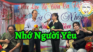 Tân cổ Nhớ Người Yêu - Cẩm Tiên Guitar & Ông Ngoại Sến - Thanh & Quang trình bày