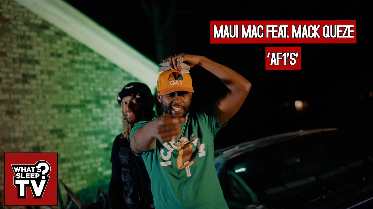 Maui Mac (feat. Mack Queze) - AF1s