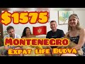 Budva Montenegro on a $1575 Monthly Budget. Cost of Living and Quality of Life for Expats 2022