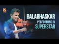 Balabhaskar Performing In Superstar