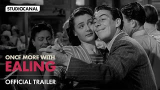 ONCE MORE WITH EALING - Official Trailer by StudiocanalUK 1,605 views 2 months ago 1 minute, 23 seconds