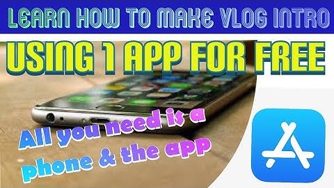 How to make  vlog intro 2020 using one app on your phone | 3 minutes vlog intro toturial|Very Simple
