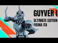 Recensione Guyver I Figma No.600 Ultimate Edition [ITA]
