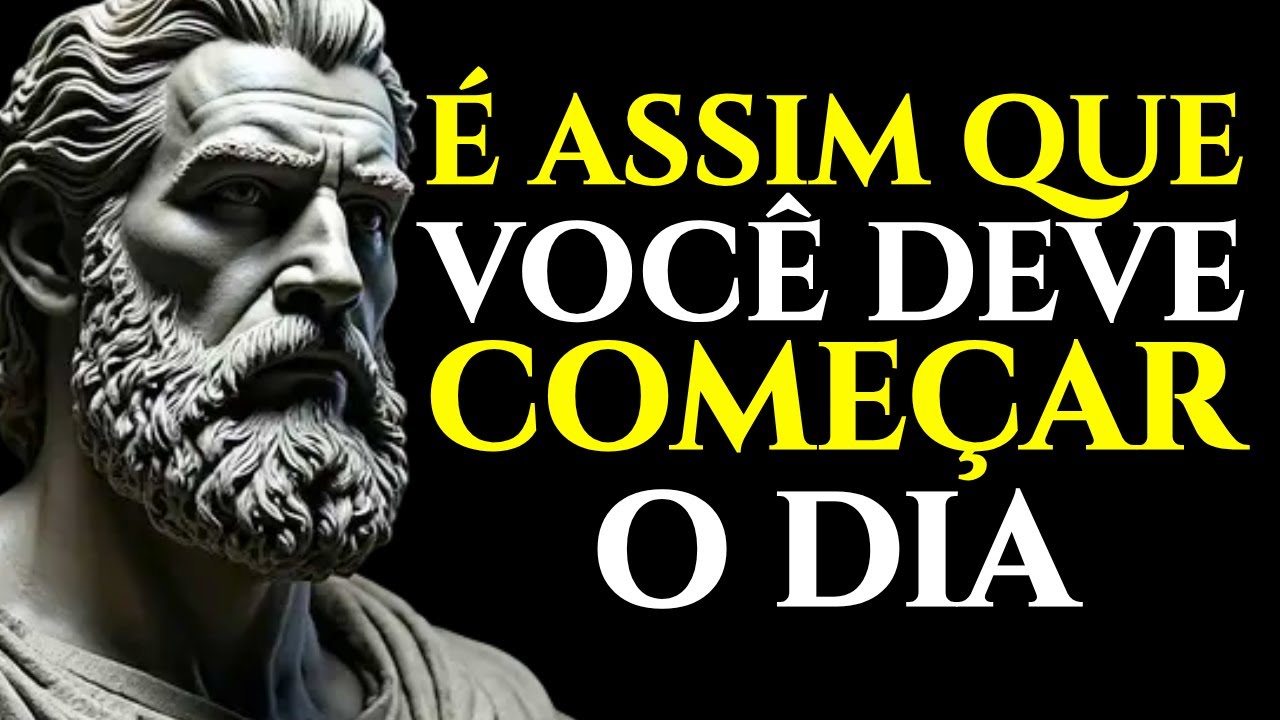 10 COISAS que VOCÊ DEVE FAZER CADA MANHÃ para DOMINAR SUA MENTE e SEU DIA | ESTOICISMO 🏛️