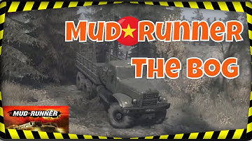 Mudrunner || Single Player Gameplay || The Bog || Mission Completed
