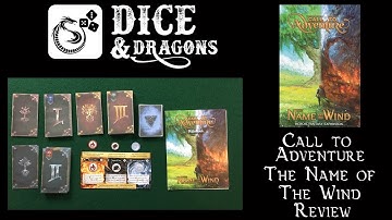 Dice and Dragons - Call To Adventure The Name of the Wind Review and How to Play