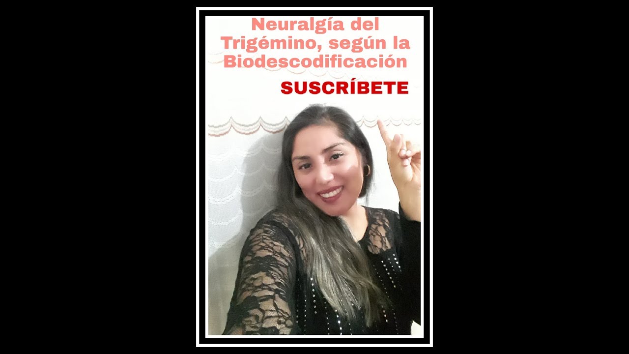 medicamentos para la diabetes Neuralgía Del Trigémino Según Biodescodificaciòn * 2019