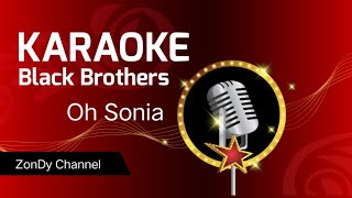 Karaoke #Black Brothers# Oh Sonya🎤