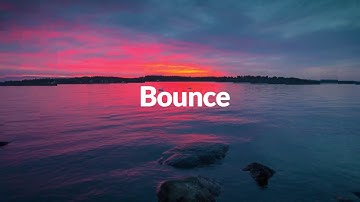 Bounce | Dynamic Opener